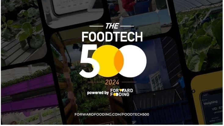 2024 FoodTech 500 List Was Published Recently